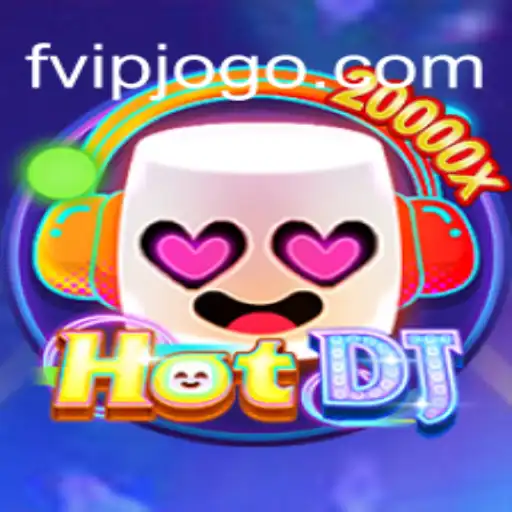 HotDJ: Descubra o Jogo do Momento no FVIP.com